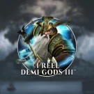 1 Reel Demi Gods III Slot