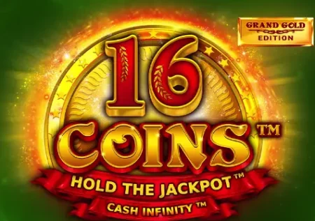 16 Coins Grand Gold Edition Slot