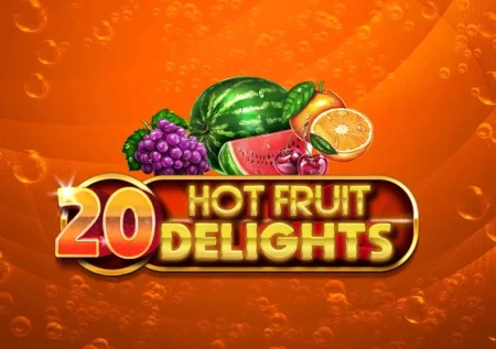 20 Hot Fruit Delights Slot