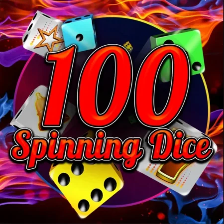 100 Spinning Dice Slot