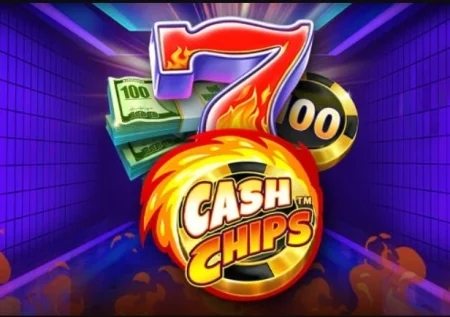 Cash Chips Slot