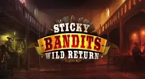 Sticky Bandits: Wild Return Slot