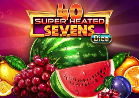 40 Super Heated Sevens – Dice Slot