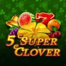 5 Super Clover Slot