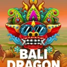 Bali Dragon Slot