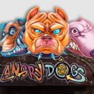 Angry Dogs Slot