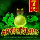 7 Days ANOtherland Slot