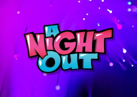 A Night Out Slot