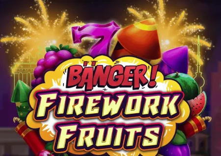 Banger! Firework Fruits Slot