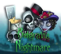 Belgravia Nightmare Slot