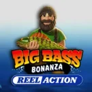 Big Bass Bonanza Reel Action Slot