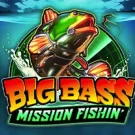 Big Bass Mission Fishin Slot