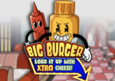 Big Burger Load It Up With Extra Cheese Slot