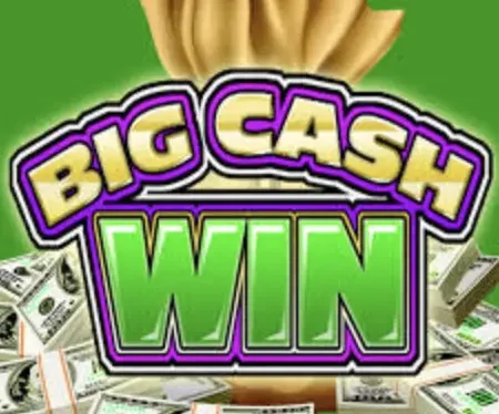 Big Cash Win Slot