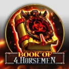 Book of 4 Horsemen Slot