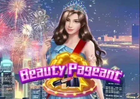 Beauty Pageant Slot