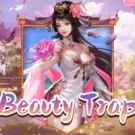 Beauty Trap Slot