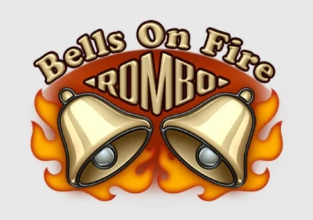 Bells on Fire: Rombo Slot