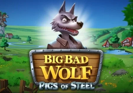 Big Bad Wolf: Pigs of Steel Slot