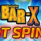 Bar X Hot Spins Slot