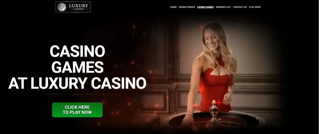 Luxury Casino games