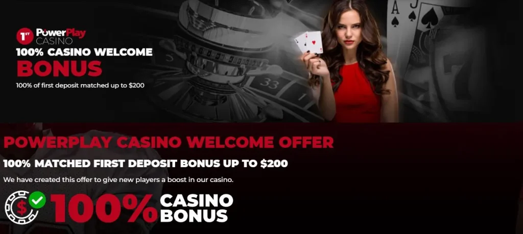 PowerPlay Casino Welcome Bonus