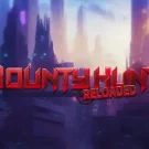 Bounty Hunt Reloaded Slot