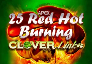 25 Red Hot Burning Clover Link Free Demo Slot