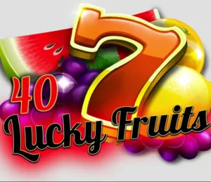 40 Lucky Fruits