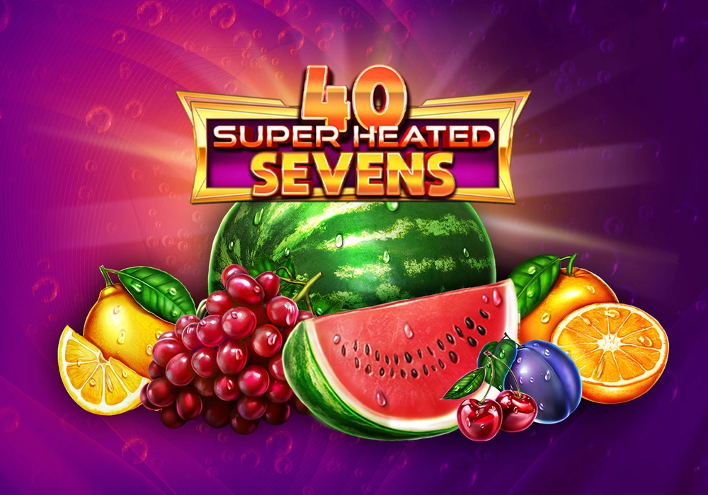 40 Super Heated Sevens Free Demo Slot