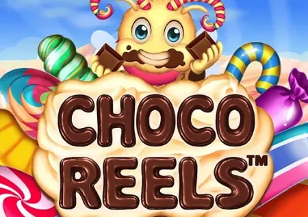 Choco Reels Slot