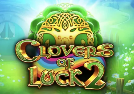 Clovers of Luck 2 Slot