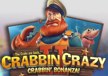 Crabbin’ Crazy 2 Slot