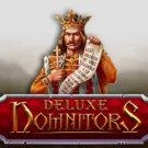 Deluxe Domnitors Slot