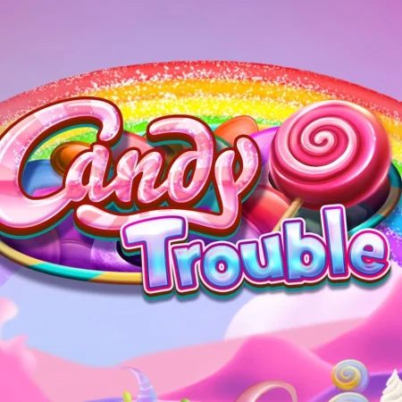 Candy Trouble Slot