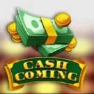 Cash Coming Slot