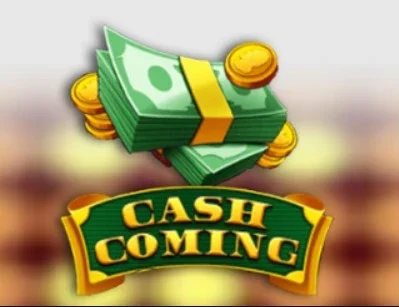 Cash Coming Slot