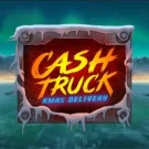 Cash Truck: Xmas Delivery Slot