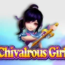 Chivalrous Girl Slot