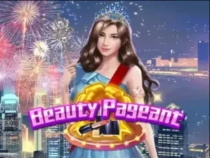 Beauty Pageant Slot