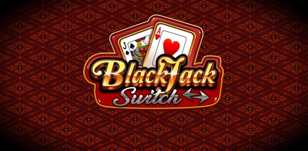 Blackjack Switch