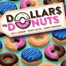 Dollars to Donuts Slot