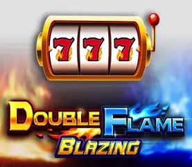 Double Flame Slot