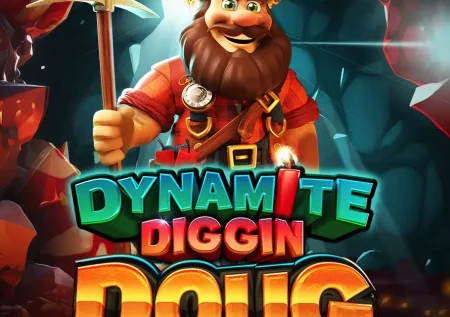 Dynamite Diggin Doug Slot