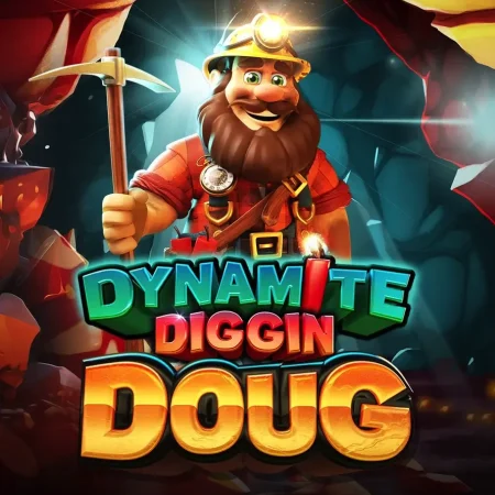 Dynamite Diggin Doug Slot