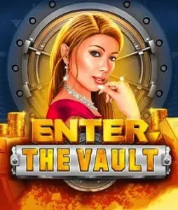 Enter the Vault Slot Game