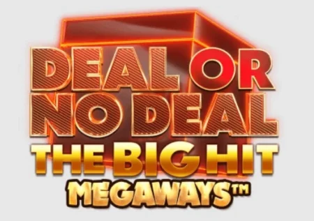 Deal Or no Deal The Big Hit Megaways Slot