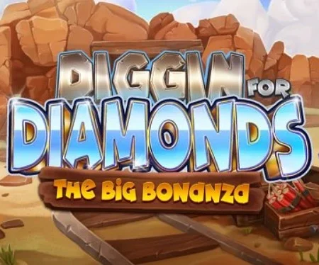 Diggin’ For Diamonds Slot