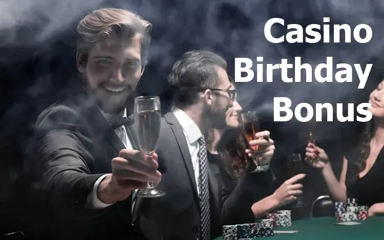 Birthday Casino Bonus